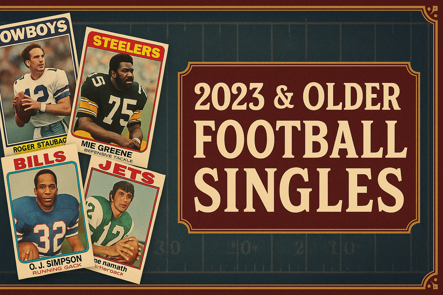 2023 AND OLDER NFL FOOTBALL CARDS SINGLES